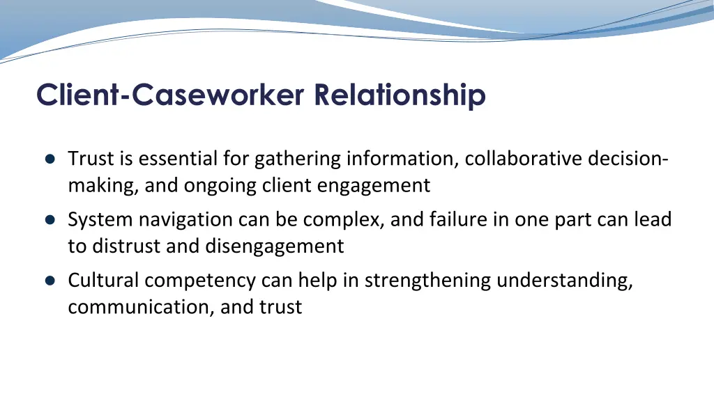 client caseworker relationship