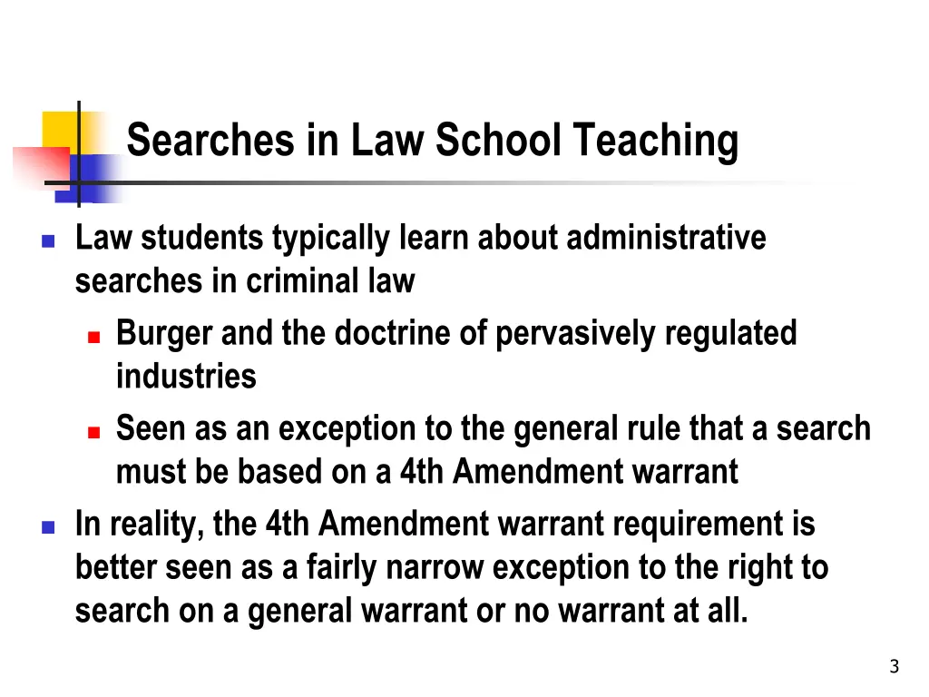 searches in law school teaching