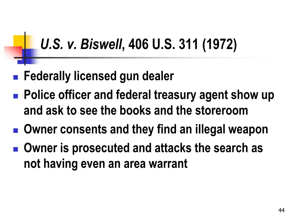 u s v biswell 406 u s 311 1972
