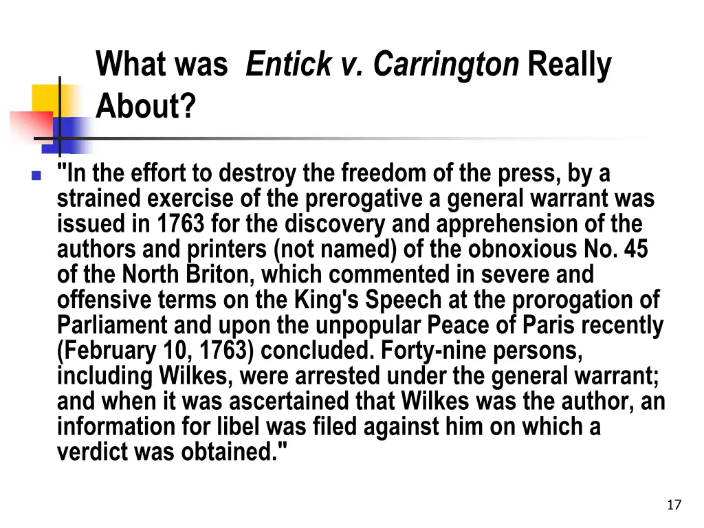 what was entick v carrington really about