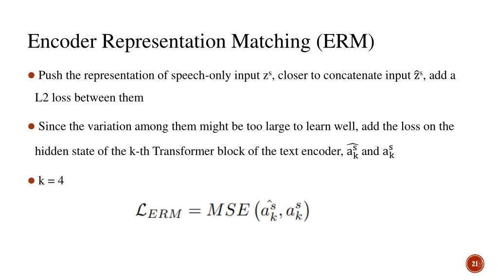 encoder representation matching erm