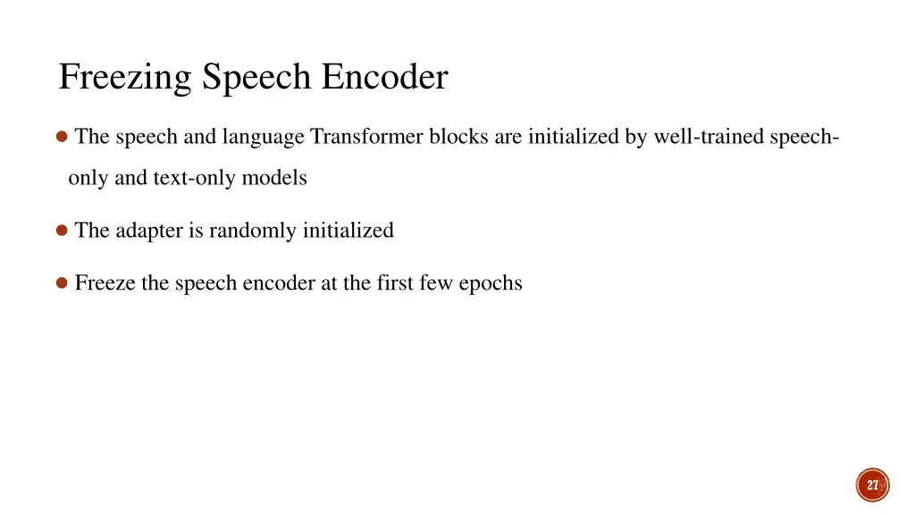 freezing speech encoder