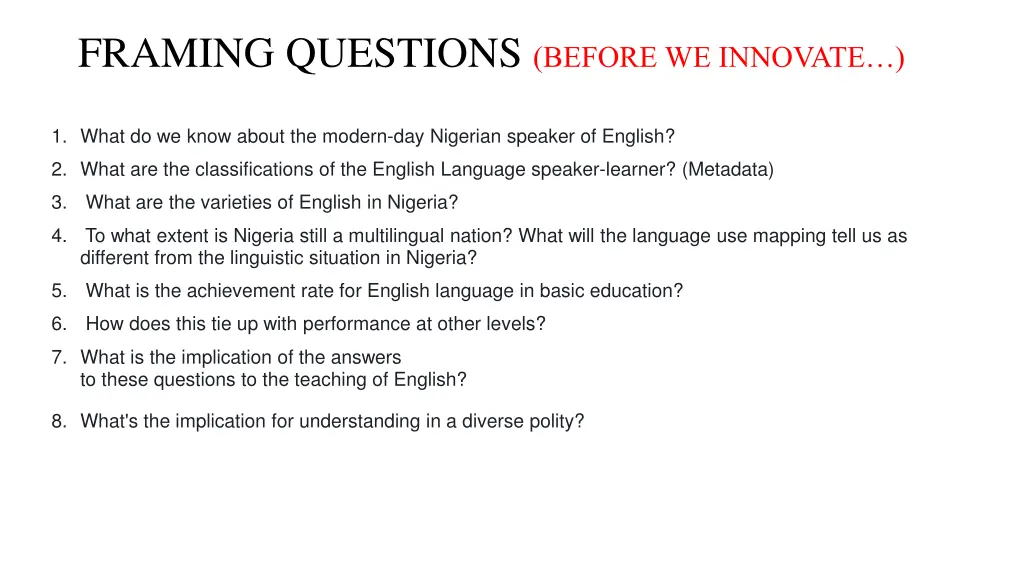 framing questions before we innovate