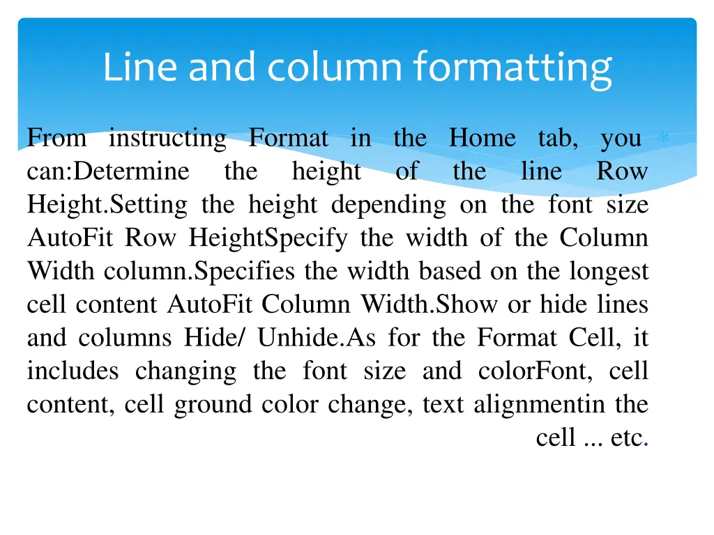 line and column formatting
