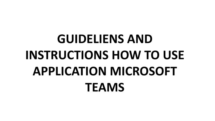 guideliens and instructions