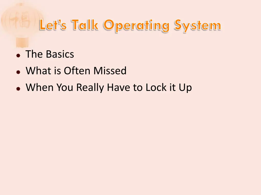 let s talk operating system