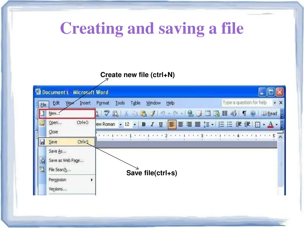 creating and saving a file