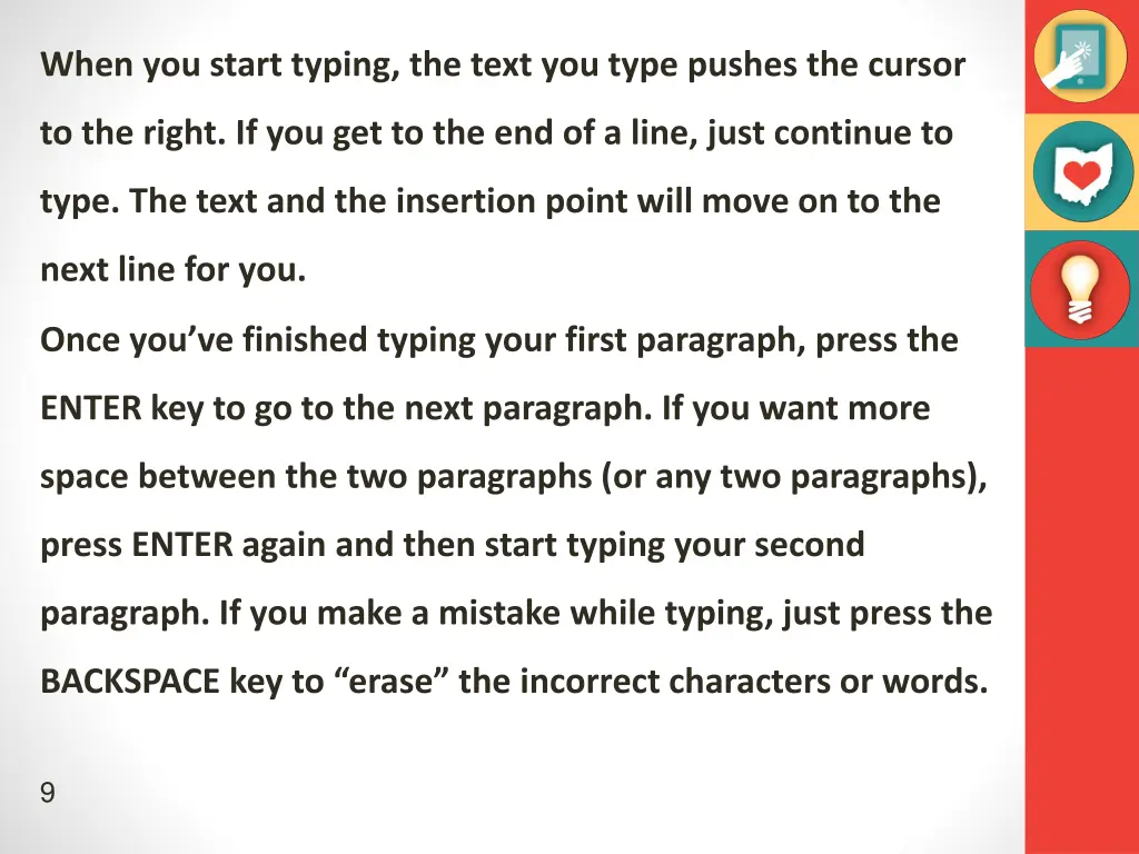 when you start typing the text you type pushes
