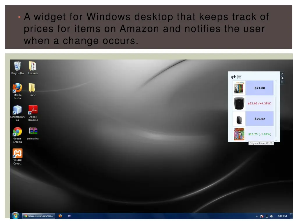a widget for windows desktop that keeps track