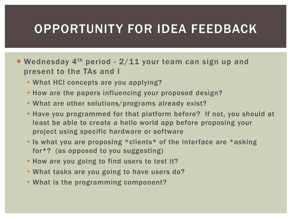 opportunity for idea feedback