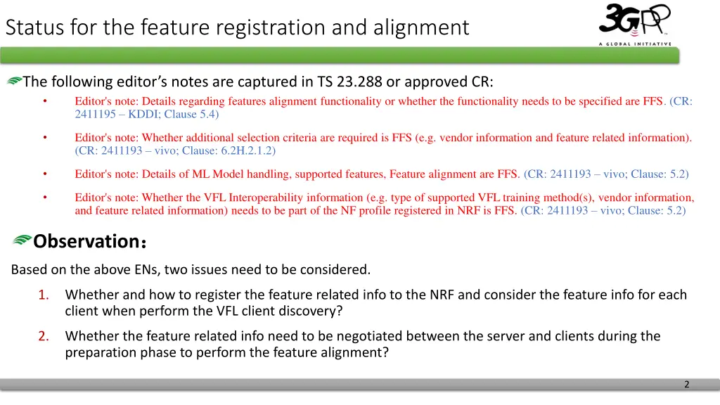 status for the feature registration and alignment