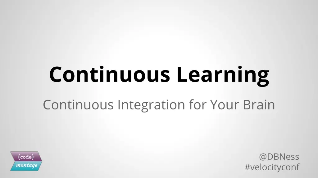 continuous learning