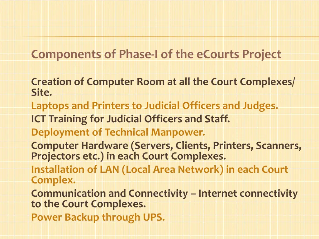 components of phase i of the ecourts project