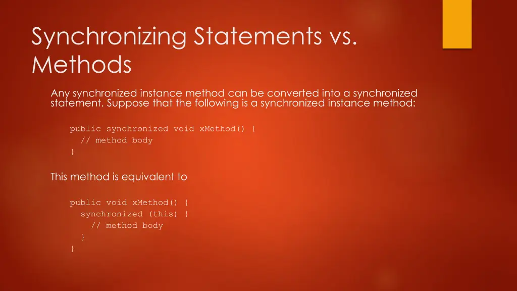 synchronizing statements vs methods