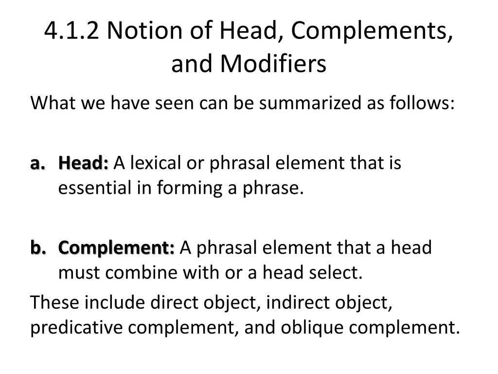 4 1 2 notion of head complements and modifiers 11