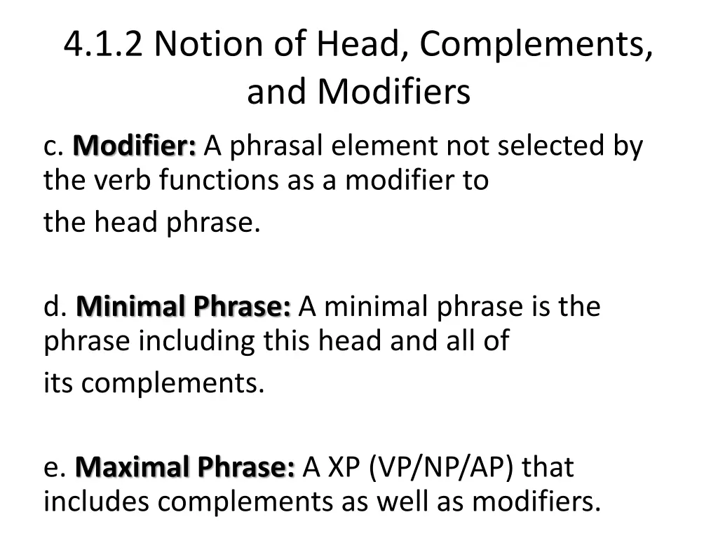 4 1 2 notion of head complements and modifiers 12