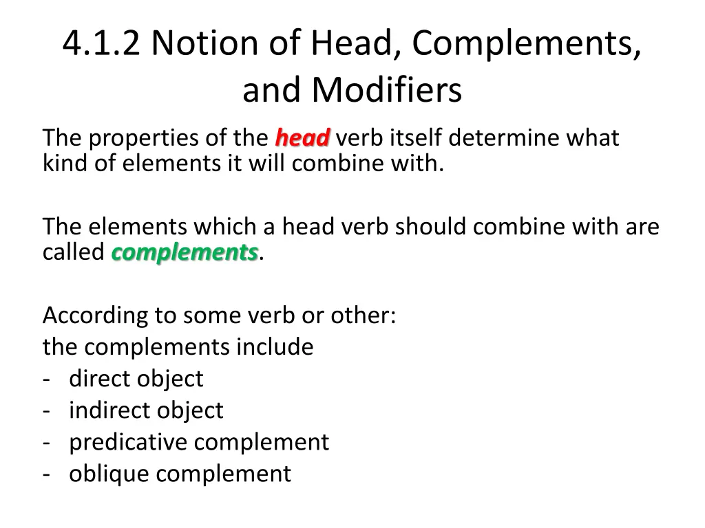 4 1 2 notion of head complements and modifiers 4