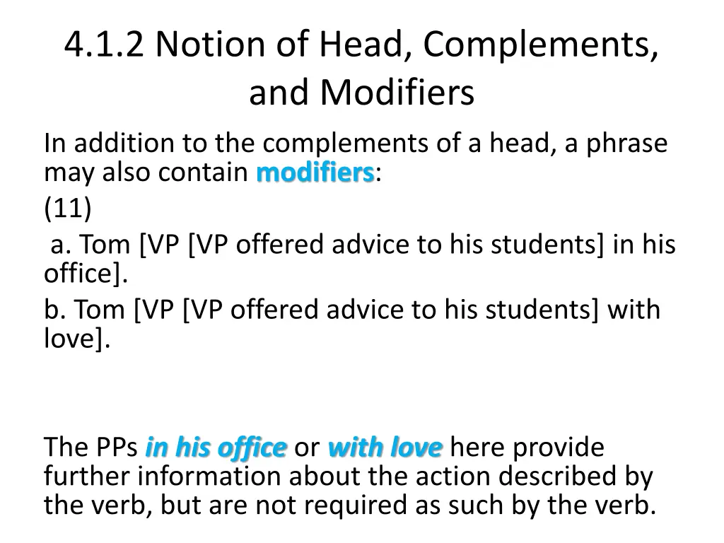 4 1 2 notion of head complements and modifiers 8