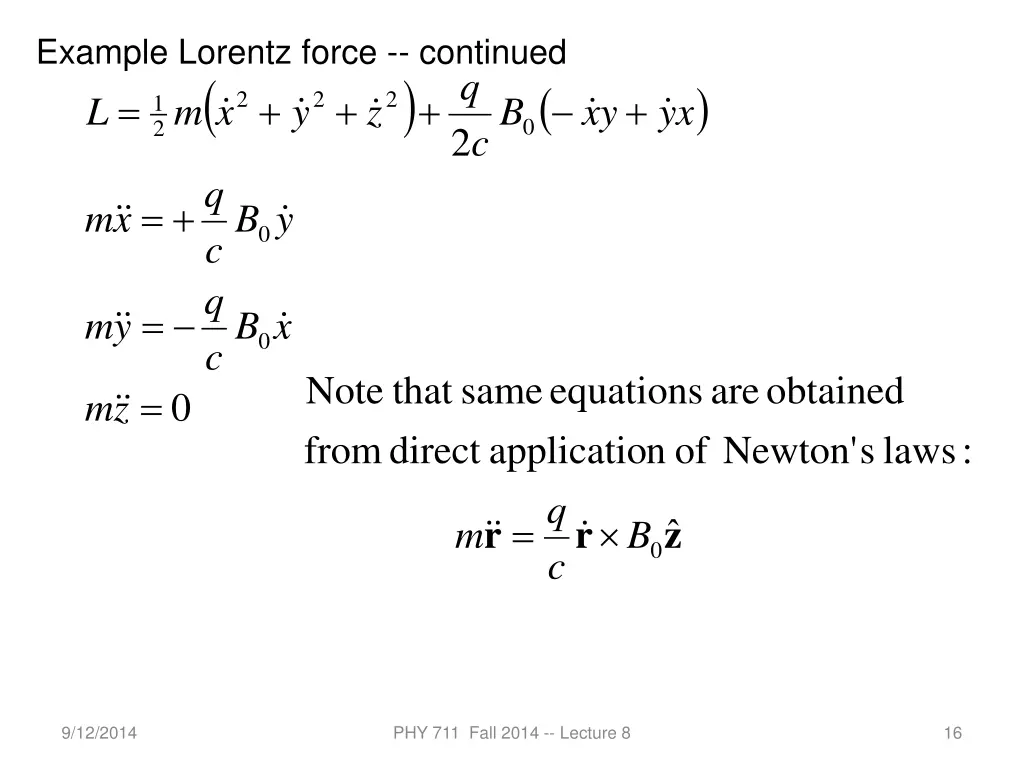 example lorentz force continued 2 y x m l