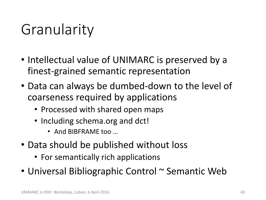 granularity