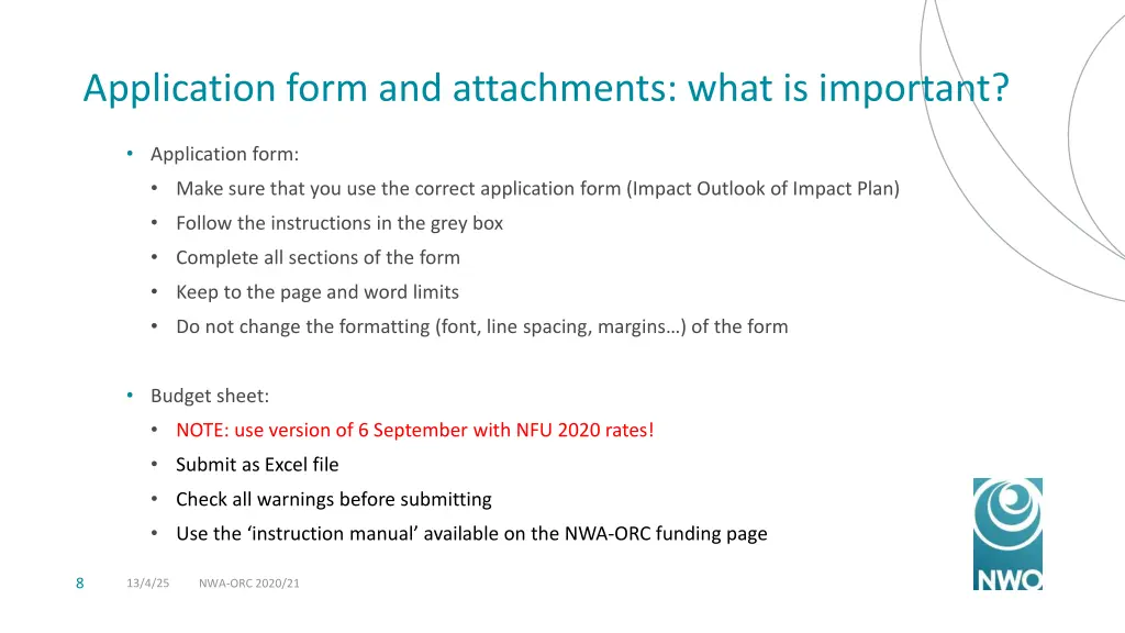 application form and attachments what is important