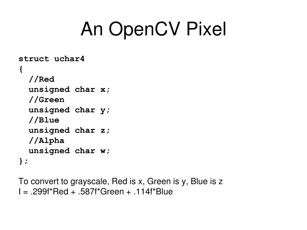 an opencv pixel