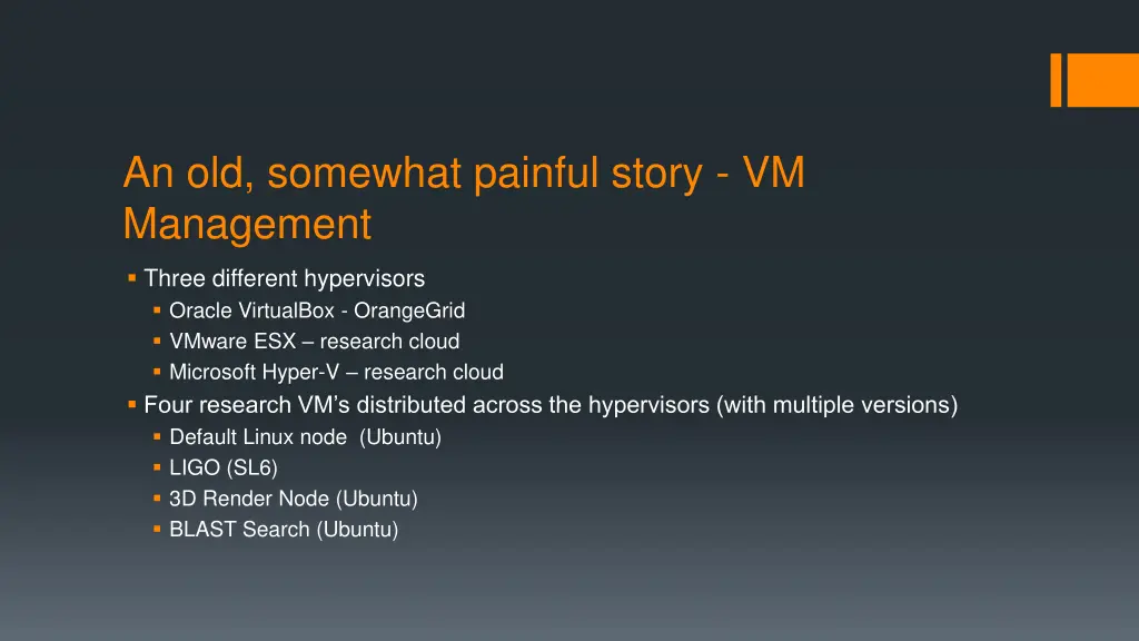 an old somewhat painful story vm management