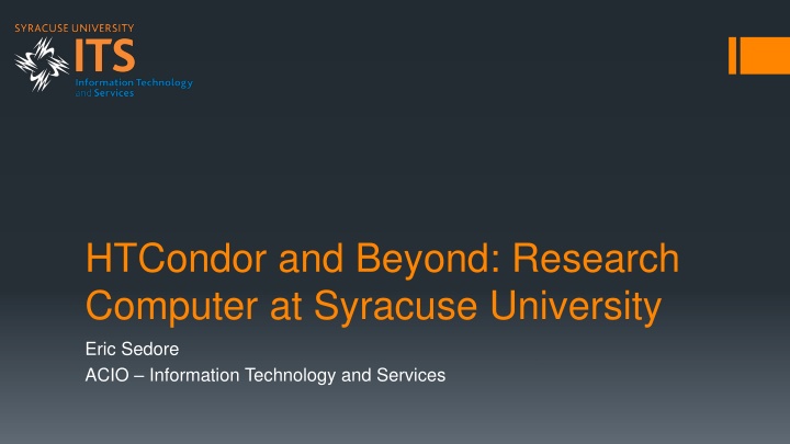 htcondor and beyond research computer at syracuse