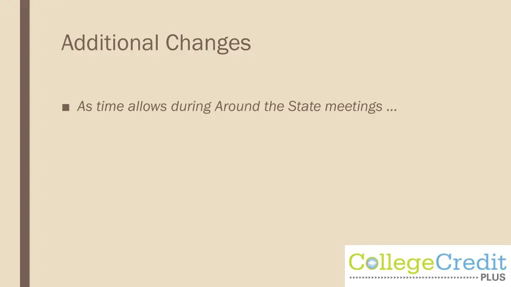 additional changes
