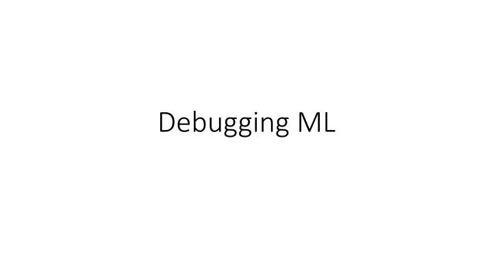debugging ml
