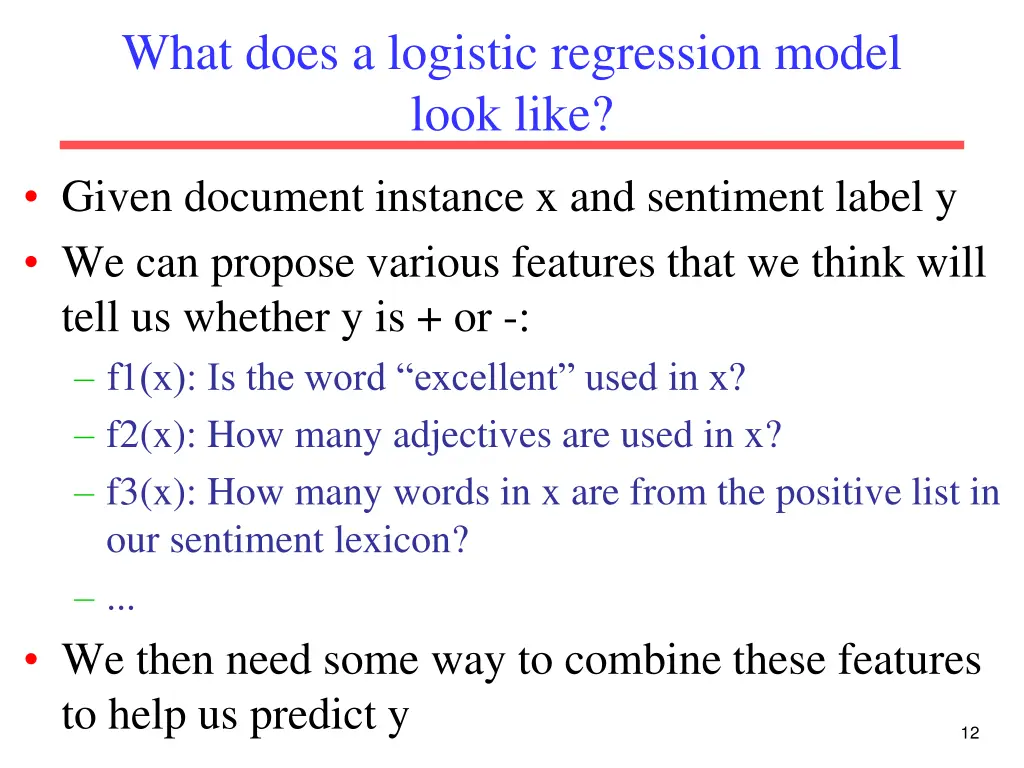 what does a logistic regression model look like