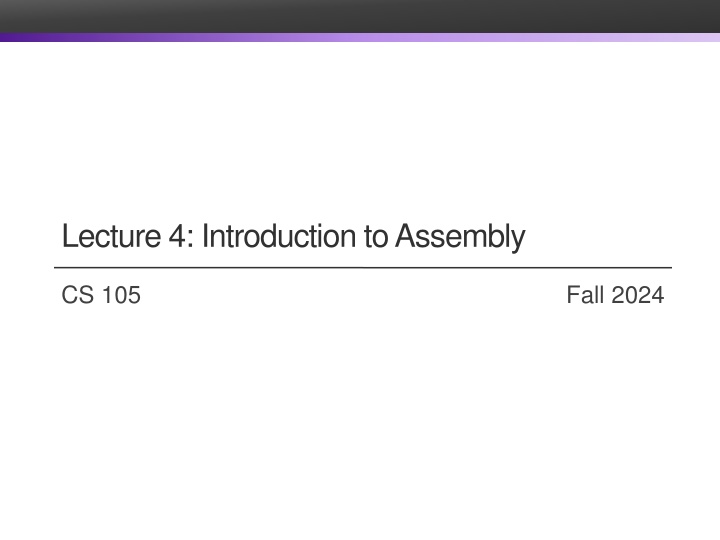 lecture 4 introduction to assembly