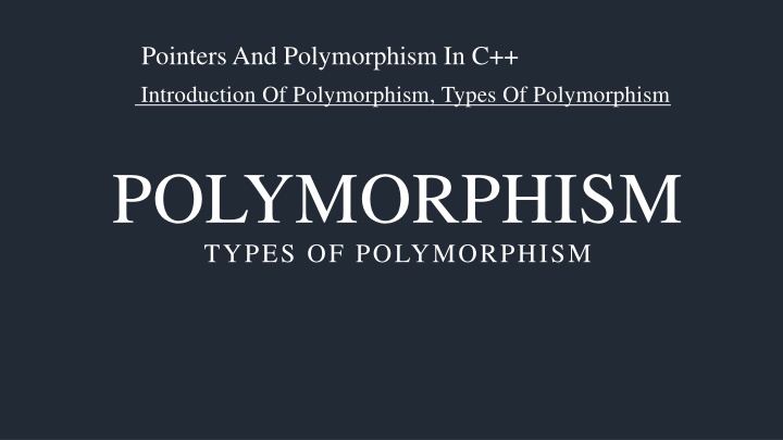 pointers and polymorphism in c introduction