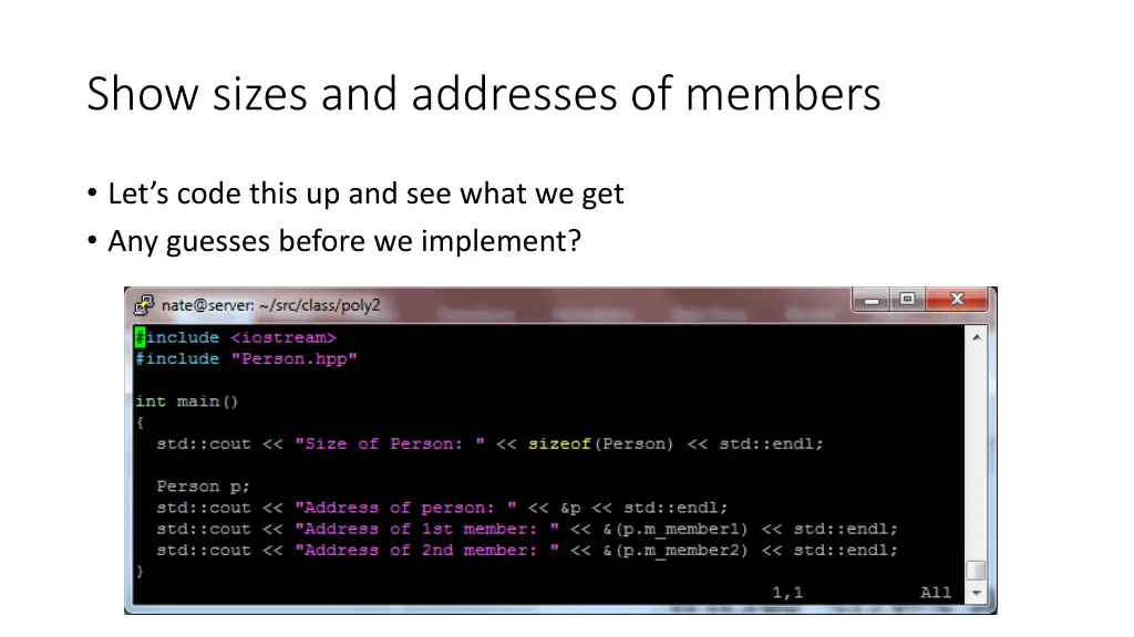 show sizes and addresses of members