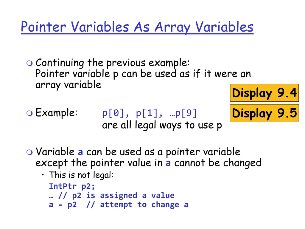 pointer variables as array variables