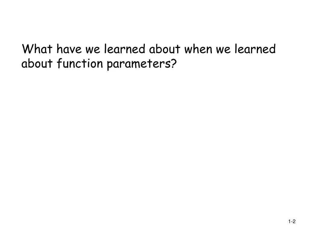 what have we learned about when we learned about