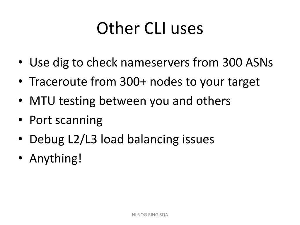 other cli uses