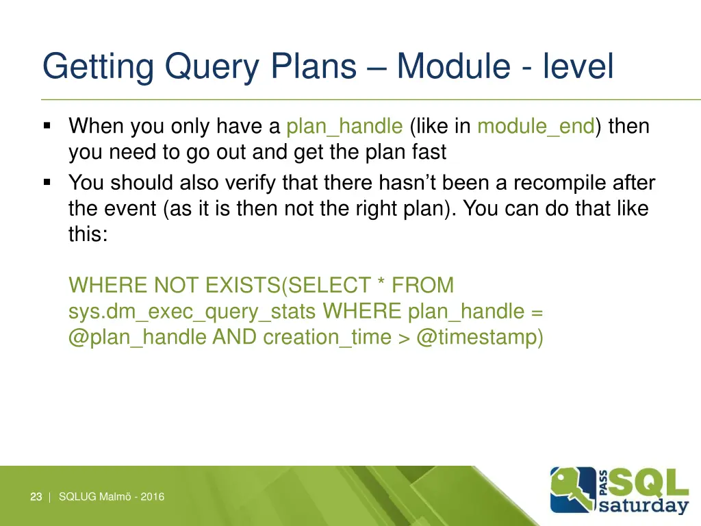 getting query plans module level