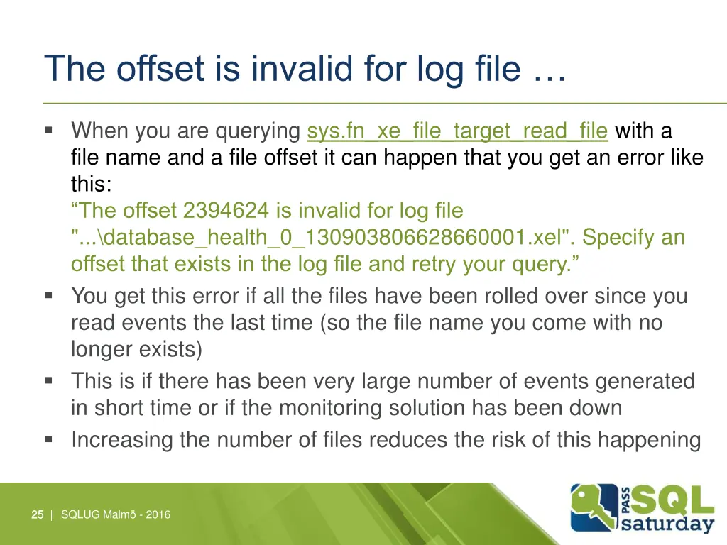 the offset is invalid for log file