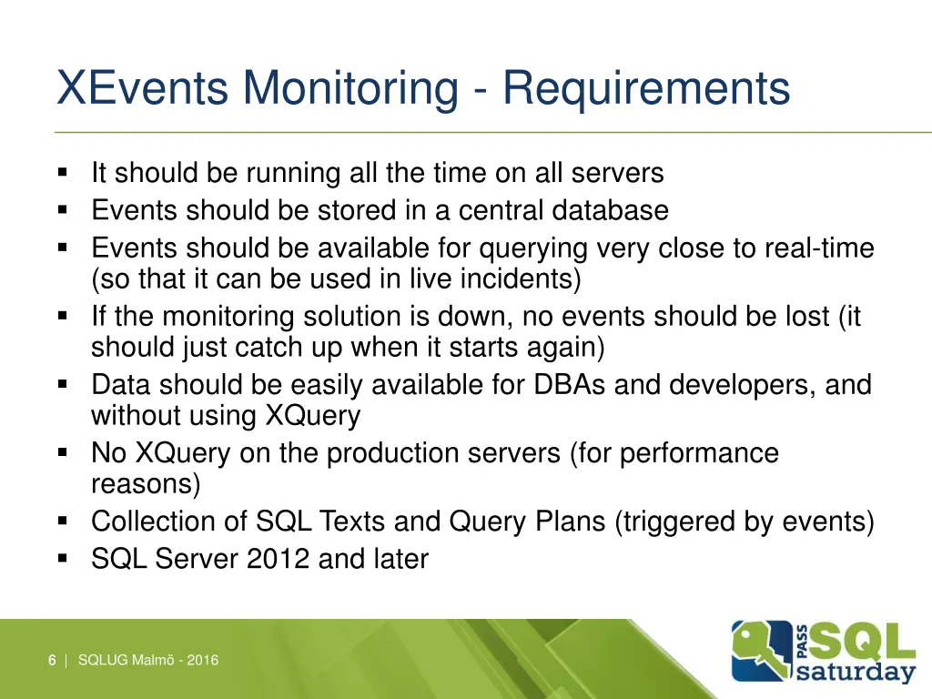 xevents monitoring requirements