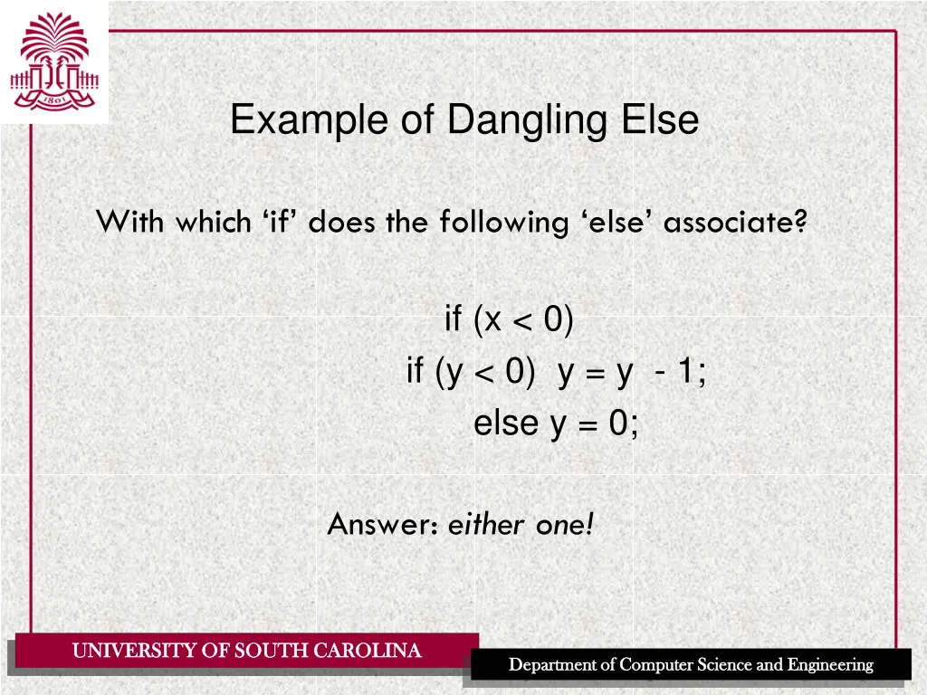 example of dangling else