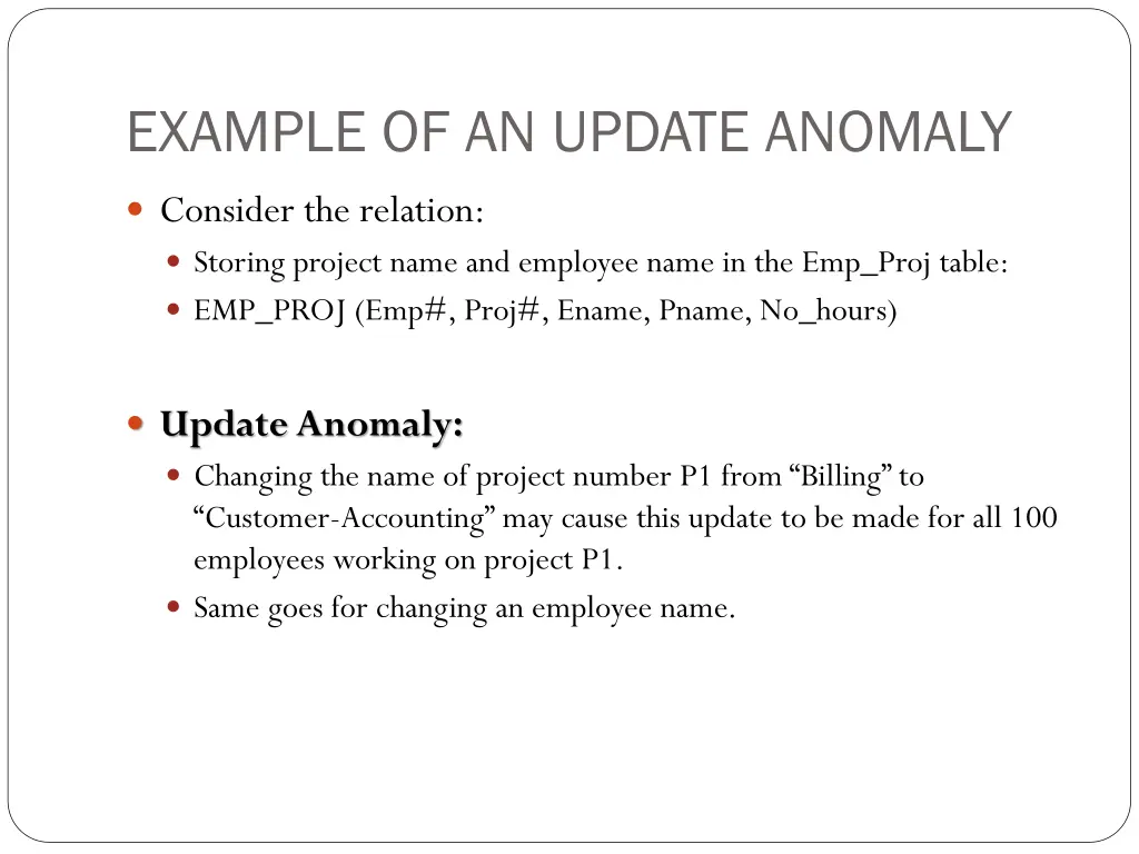 example of an update anomaly