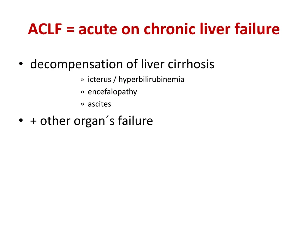 aclf acute on chronic liver failure 1