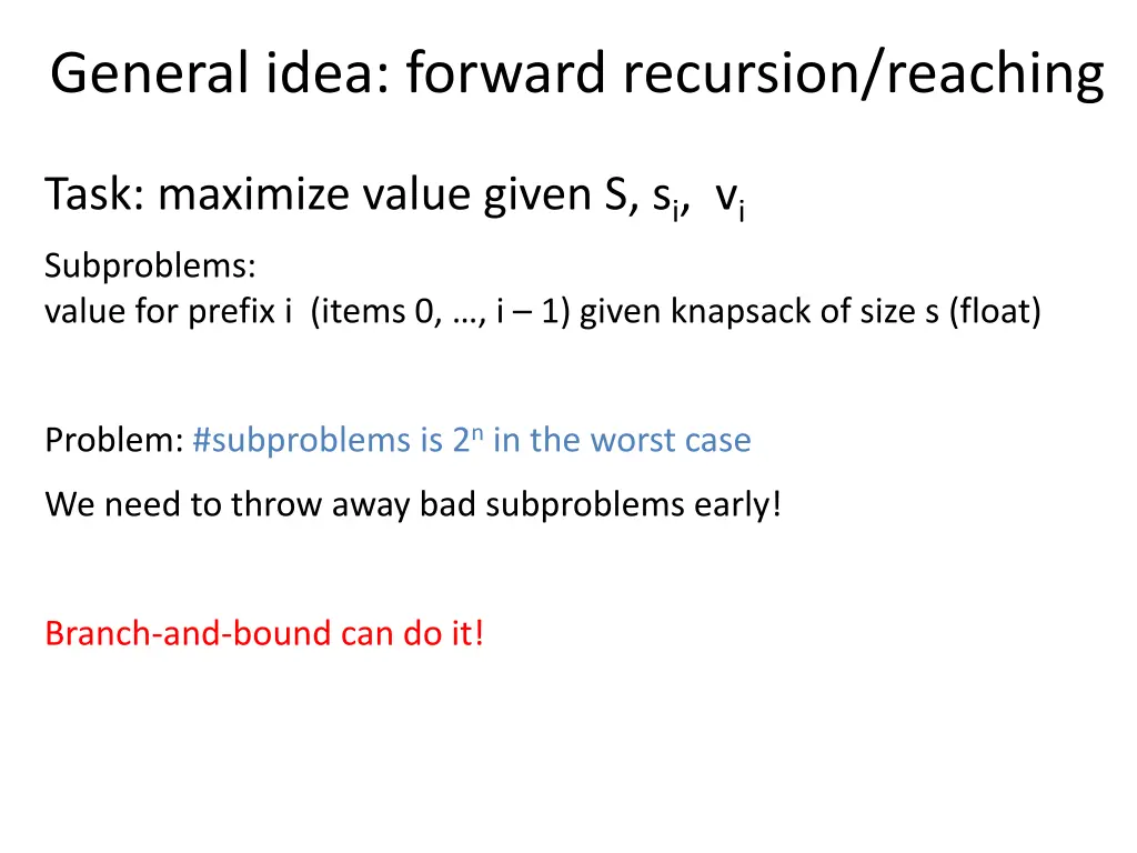general idea forward recursion reaching 2