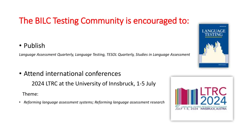 the bilc testing community is encouraged