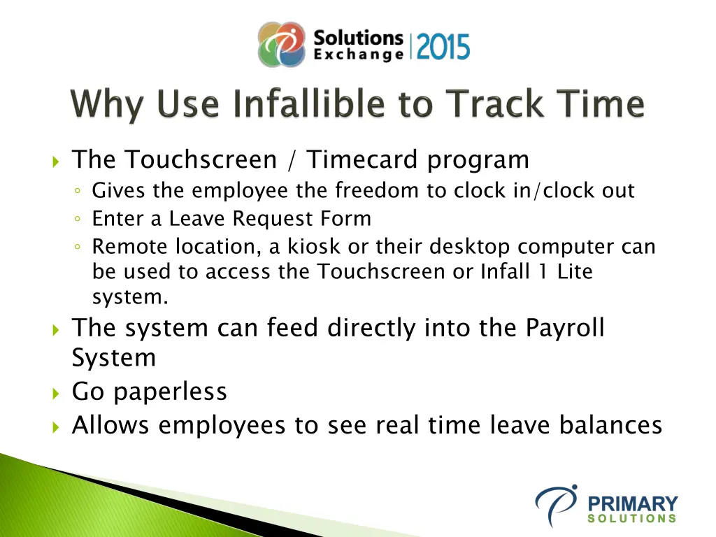 the touchscreen timecard program gives