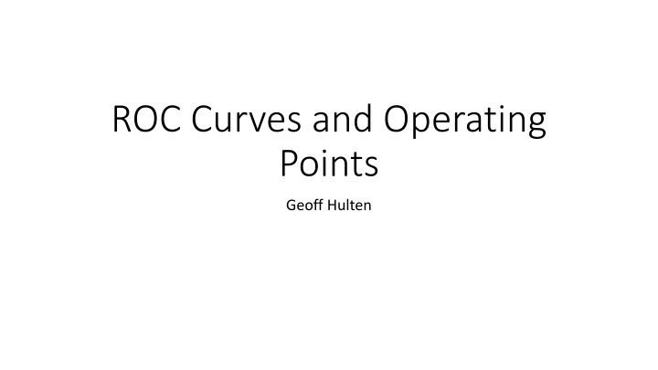 roc curves and operating points