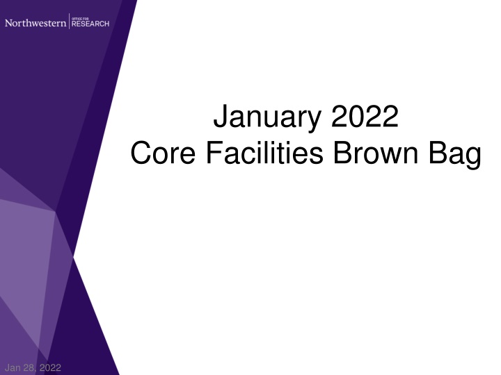 january 2022 core facilities brown bag