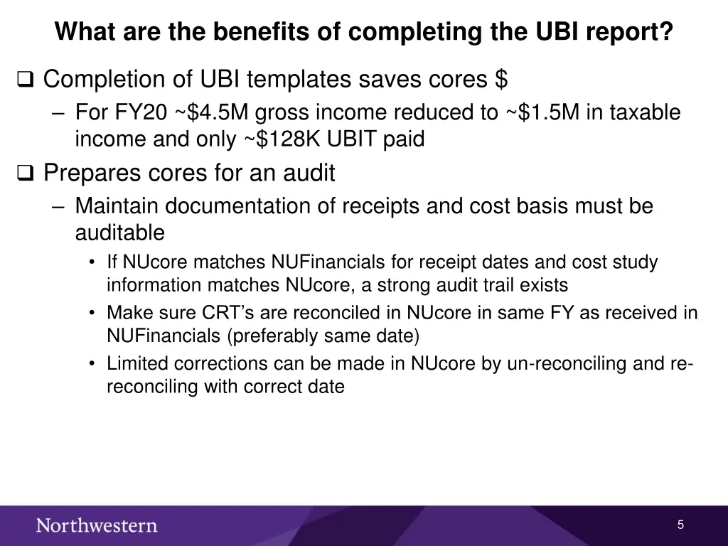 what are the benefits of completing the ubi report