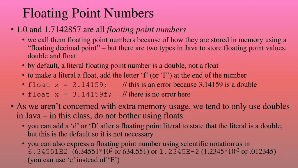 floating point numbers 1 0 and 1 7142857